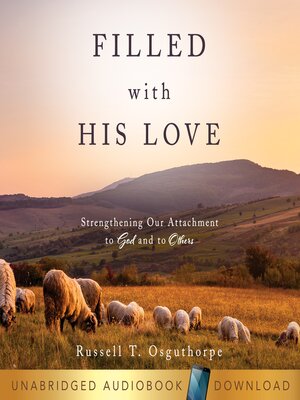 cover image of Filled with His Love
